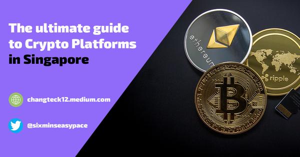 best platform to buy crypto in singapore